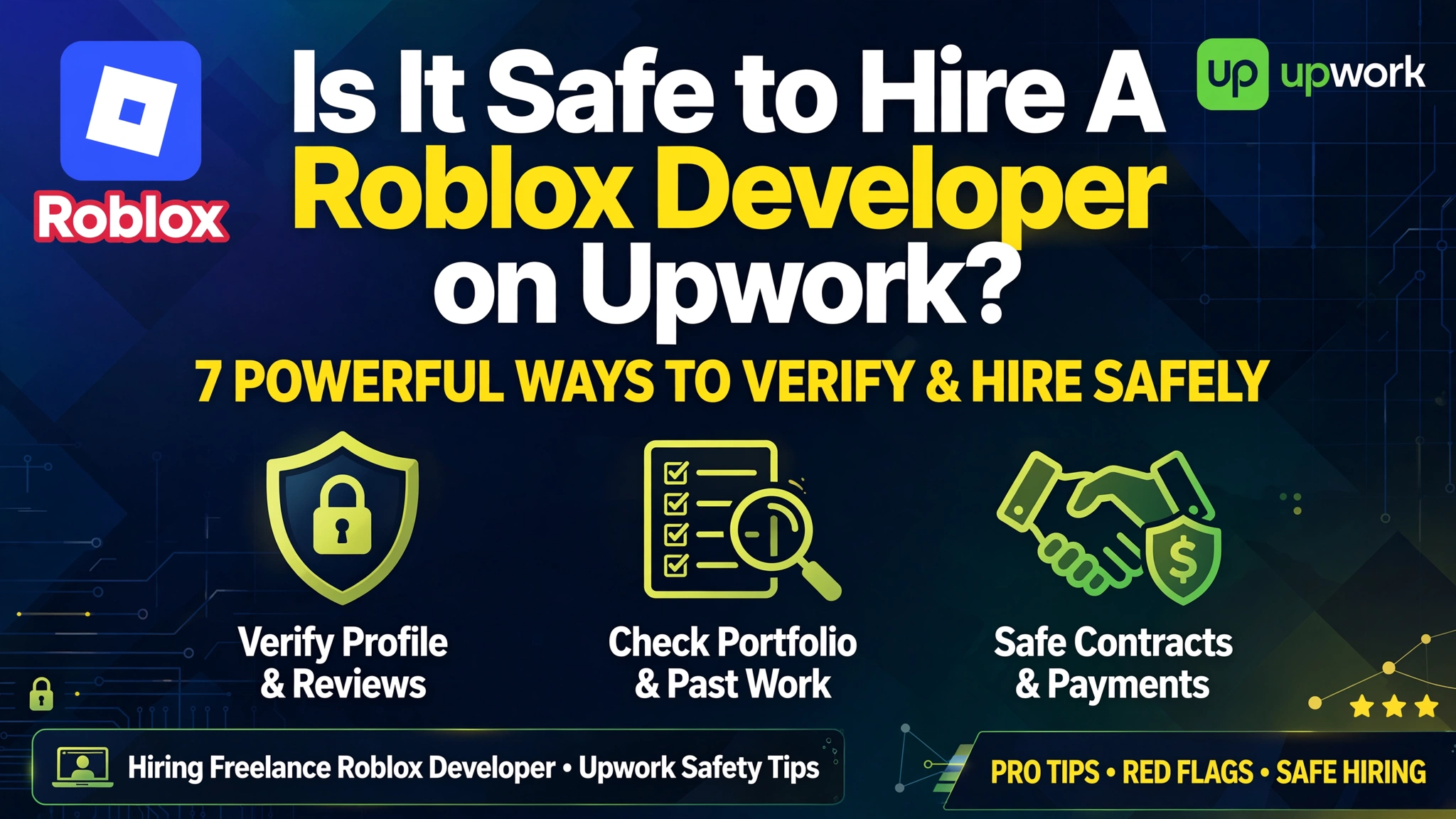 7 Powerful Ways to Know If It's Safe to Hire Roblox Developer on Upwork roblox developer